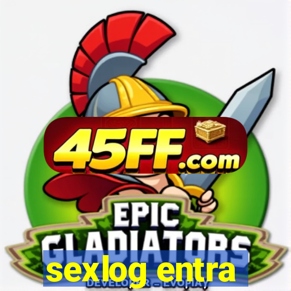 sexlog entra